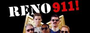 Reno 911 Most Wanted